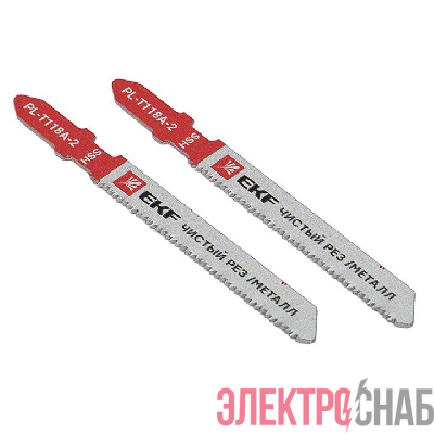 Пилка для электролобзика прямые T118A (чистовой рез по металлу)(HSS) (уп.2шт) Expert EKF pl-t118a-2